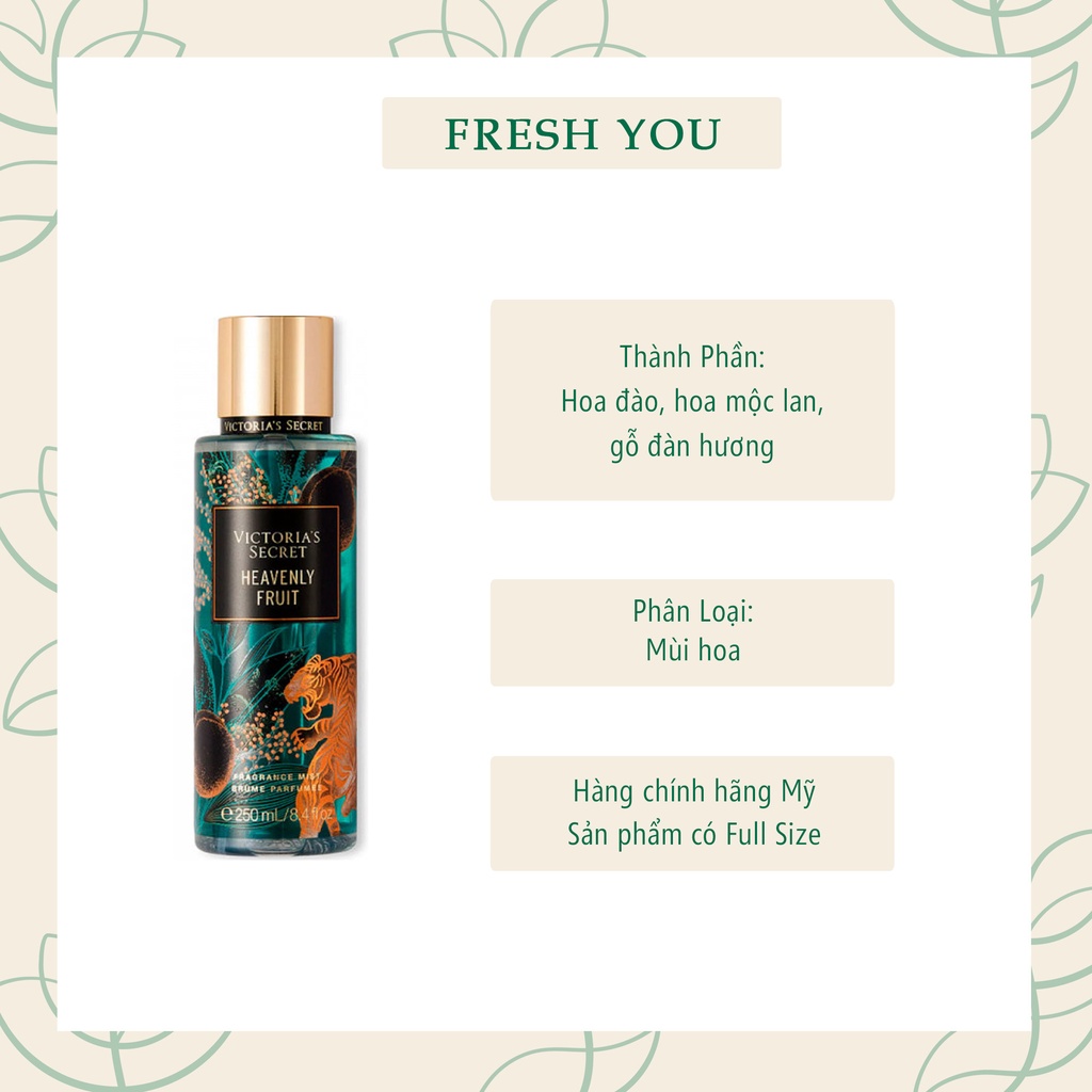 Heavenly Fruit - Full Xịt Thơm Toàn Thân Body Mist Victoria's Secret - Hoa - Lunar New Year 2022