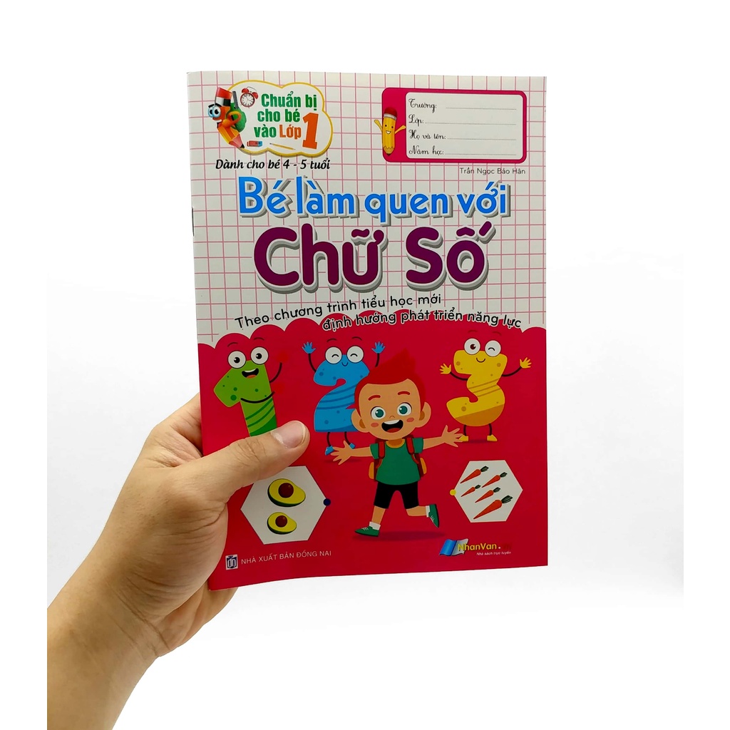 Sách Chuẩn Bị Cho Bé Vào Lớp 1 - Bé Làm Quen Với Chữ Số