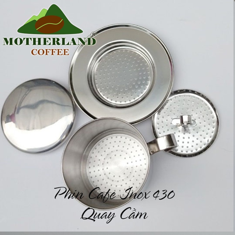 Phin pha cafe inox quay cầm chất liệu thép không gỉ 430