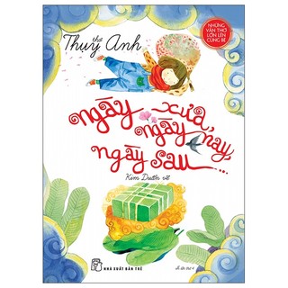 Sách thơ thụy anh: ngày xưa, ngày nay, ngày sau..