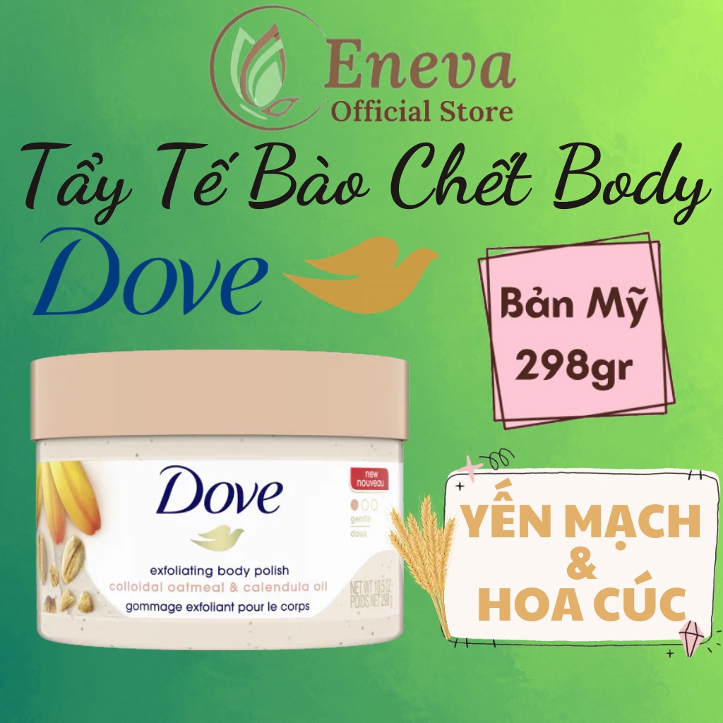 Tẩy Tế Bào Chết Body Dove Toàn Thân Bản Mỹ 298g,Tẩy Da Chết Dove Exfoliating Body Polish Bản Mỹ Chính Hãng