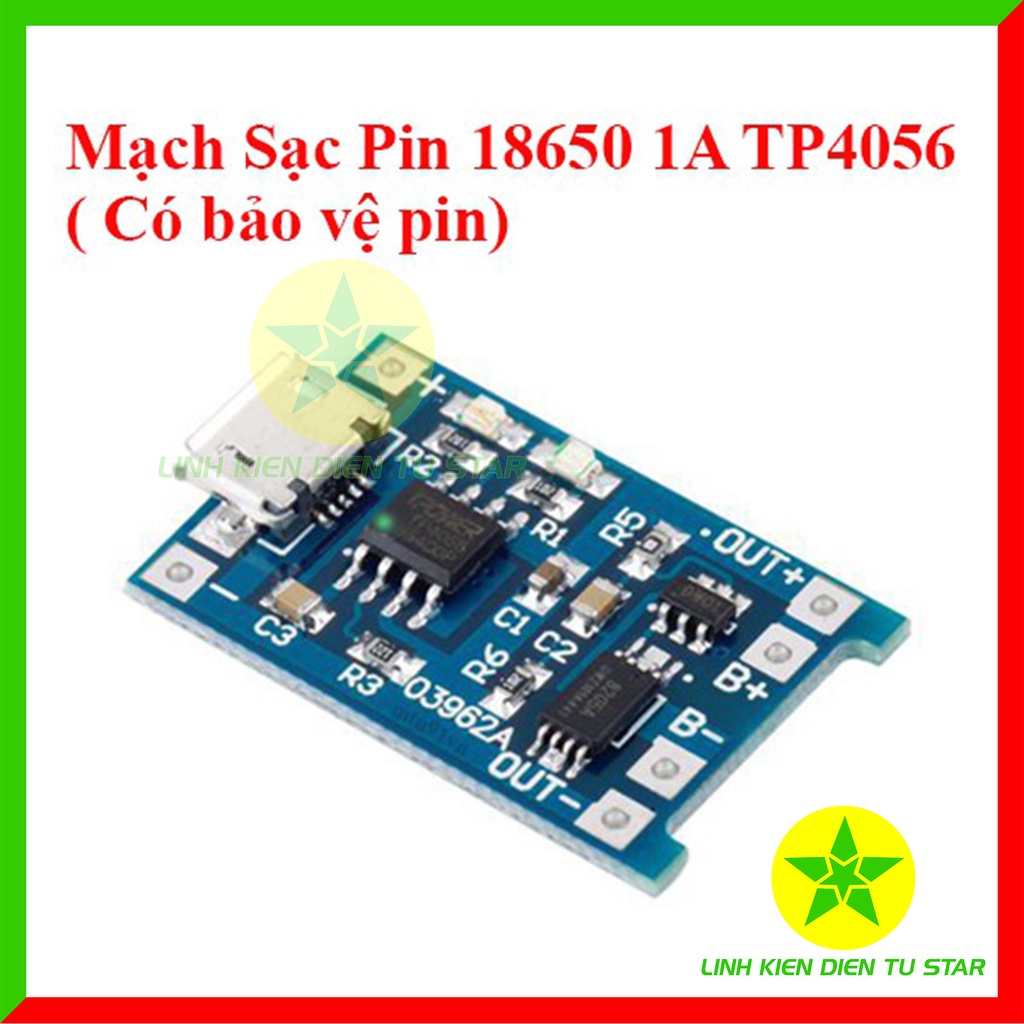 Mạch sạc pin 1 cell TP4056 có bảo vệ