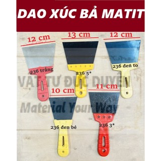 Dao bả dao xúc bả trét matit bả nhựa bả tường