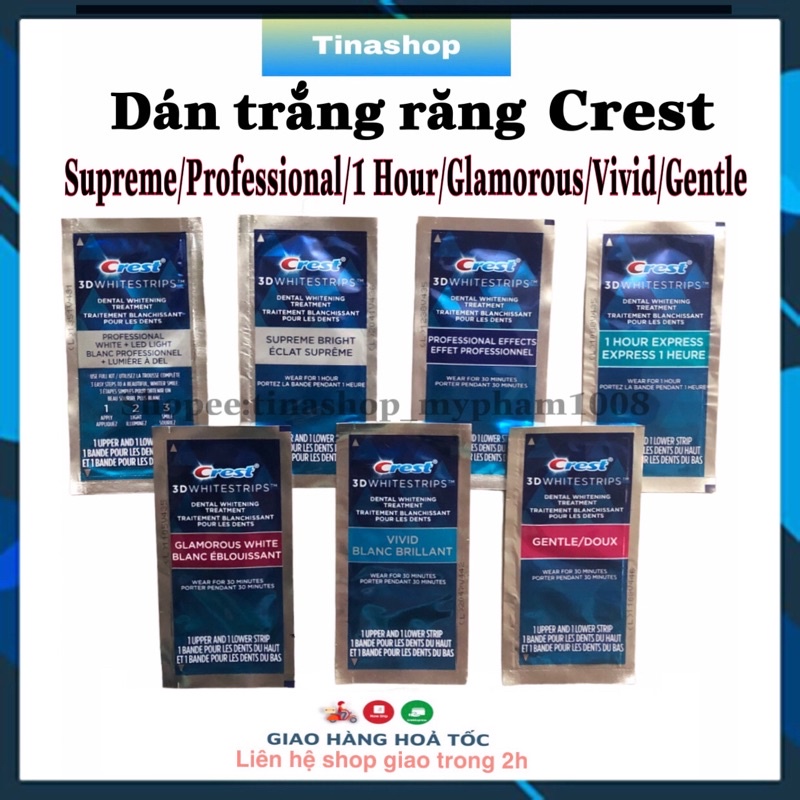Miếng Dán Trắng Răng Crest 3D White Supreme/ Professional/ Glamorous/ 1hour/ Vivid/ Gentle