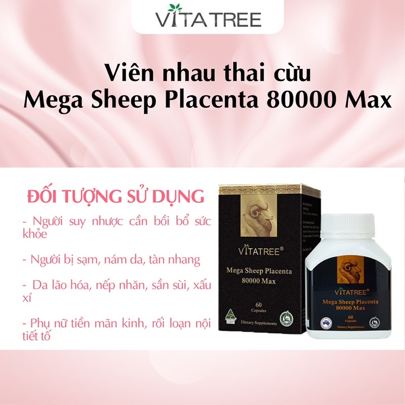 Viên uống nhau thai cừu Vitatree Mega Placenta 80000 max chống lão hóa, trẻ hóa da 60 viên