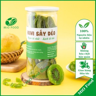 Kiwi sấy dẻo không đường MiO Food mứt kiwi xanh ngon dai chuẩn vị tự nhiên không chất bảo quản hàng chính hãng