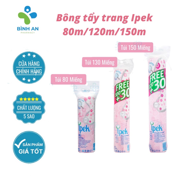 Bông Tẩy Trang Ipek Thổ Nhĩ Kỳ 100% cotton