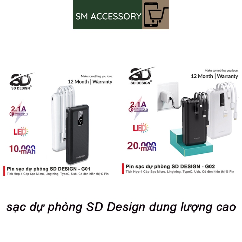Sạc Dự Phòng Chính Hãng SD DESIGN G01, G02 (10000mAh-20000mAh) có đầy đủ chân sạc IP, Type C, Micro