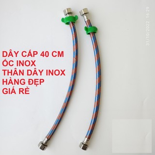 Dây cấp nước - dây cấp bình nóng lạnh 40 cm - siêu rẻ