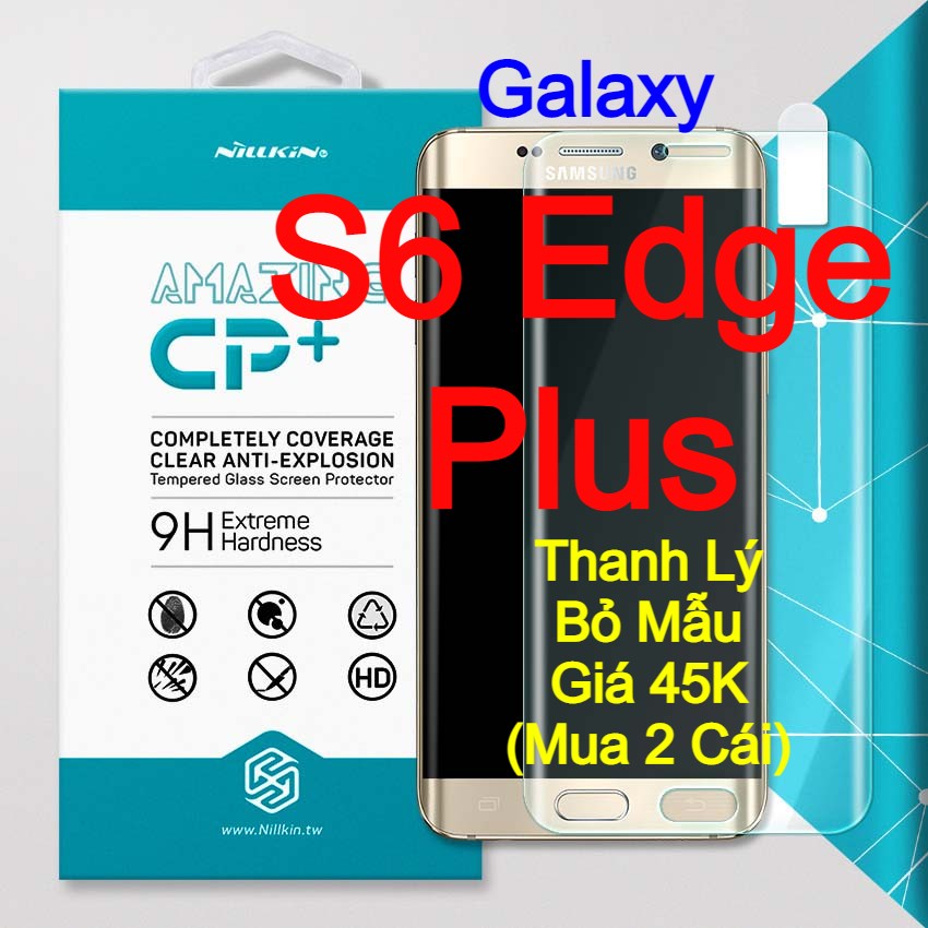 Kính cường lực Galaxy S6 Edge Plus hiệu Nillkin.tw Full LCD keo viền siêu chắc