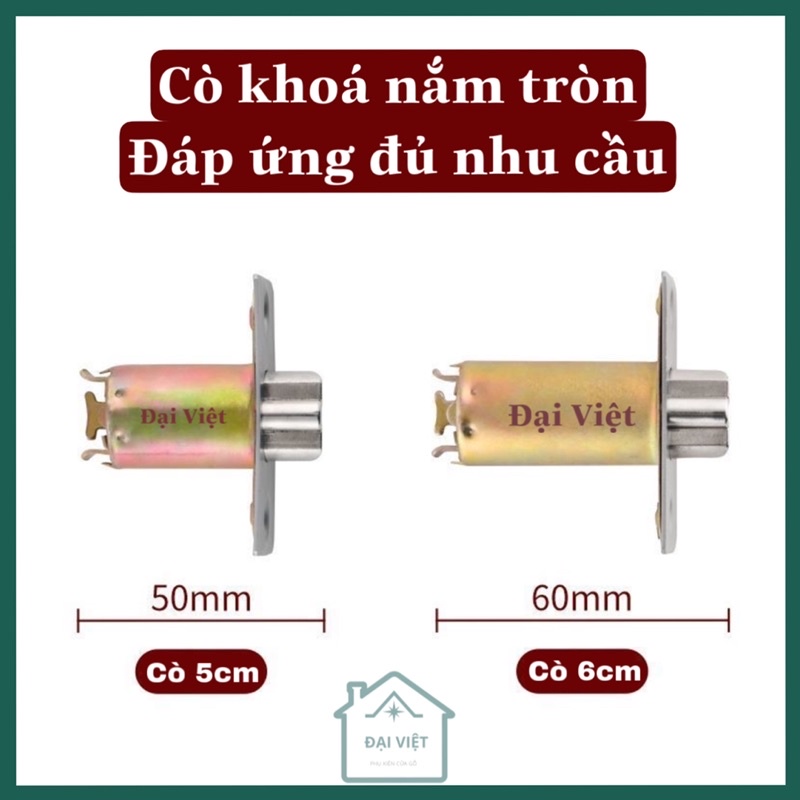 Cò khoá, mồm khoá tay nắm tròn dài ngắn đầy đủ