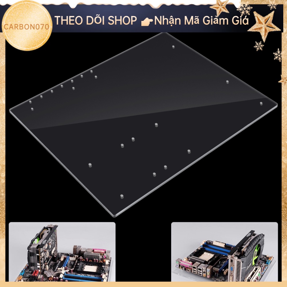 [Hàng HOT] Khung mở trong suốt Acrylic Overlock Đế bo mạch chủ máy tính DIY cho ATX Mothboard【Carbon070】