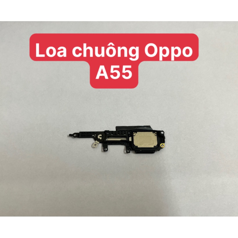 Loa chuông oppo A55/A54/A16