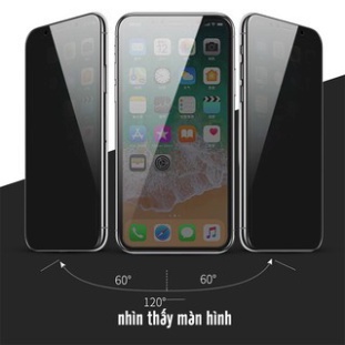 Kính Cường Lực chống nhìn trộm iphone 6,6s, 6 plus,7, 7 Plus, 8, 8 Plus,X, Xs, Xs Max, 11Pro, 11 Pro , 13, 14
