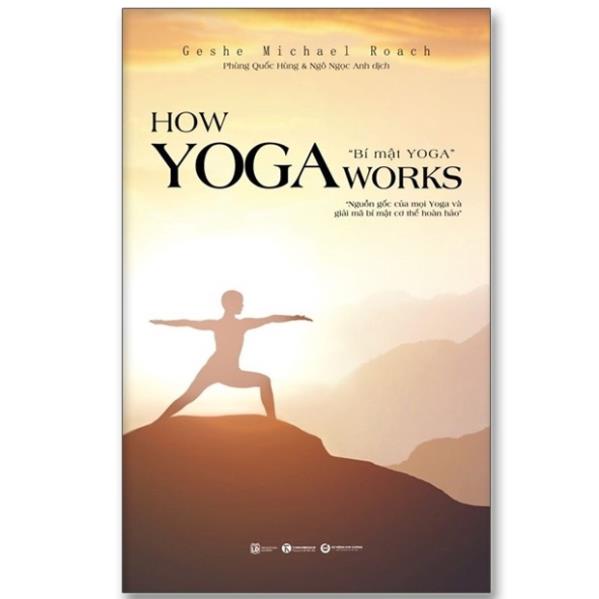 Sách - How Yoga Works - Bí Mật Yoga - Thái Hà Books
