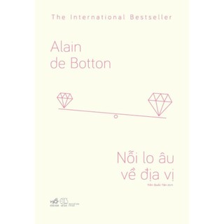 Sách nỗi lo âu về địa vị - nhã nam - bản quyền