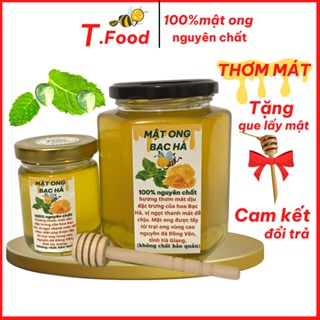 Mật ong hoa bạc hà, mật ong bạc hà đồng văn hà giang T.Food 100ml - 1lit nguyên chất