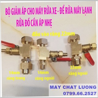 Bộ giảm áp máy xịt rửa xe để xịt rửa máy lạnh răng 14mm, răng 22mm