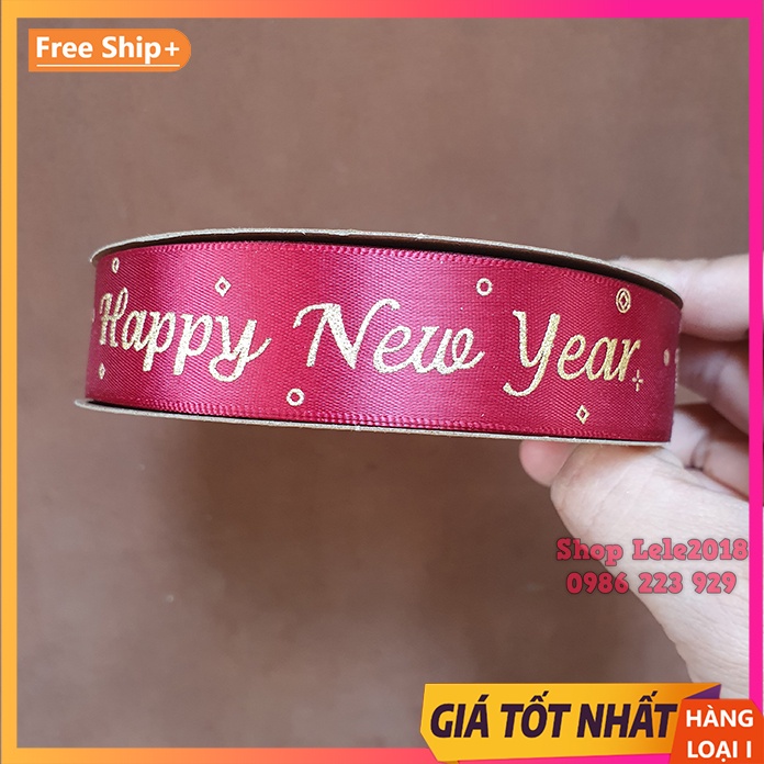 Ruy băng lụa in chữ ❤️ Happy New Year ❤️ size 2.5cm - Ruy băng trang trí Tết