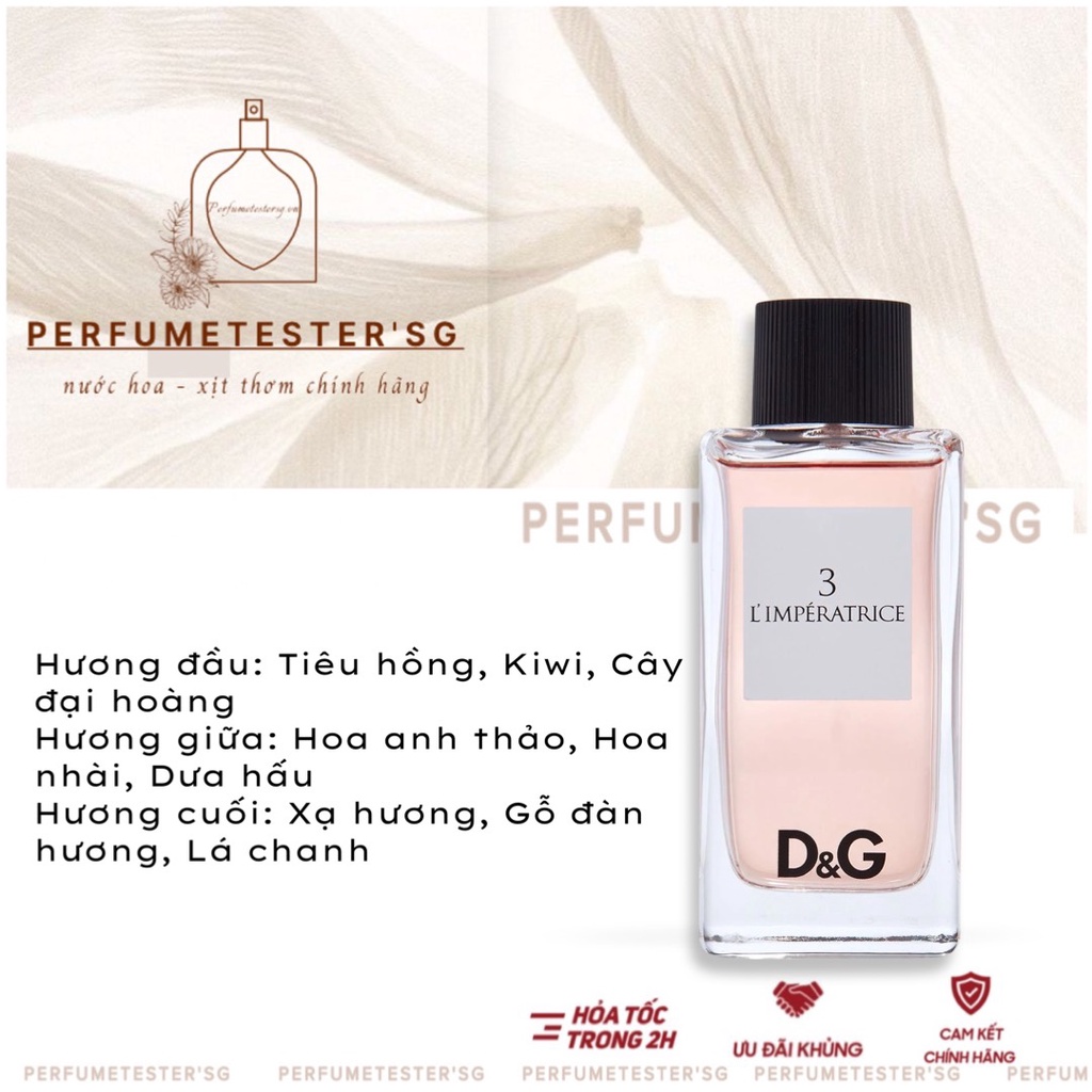 [ᴀᴜᴛʜᴇɴᴛɪᴄ] Nước hoa unisex  D&G L'IMPERATRICE 3 -𝒑𝒆𝒓𝒇𝒖𝒎𝒆𝒕𝒆𝒔𝒕𝒆𝒓