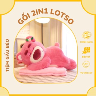 Gấu bông gối dâu Lotso kèm chăn, kèm mền 2in1 nhung