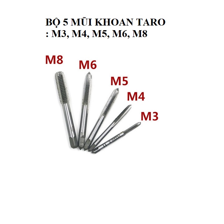 [ 1 bộ 5 MŨI ] TARO gồm các mũi: M3. M4. M5. M6. M8 - DIY606
