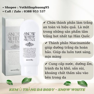 [SẴN] KEM DƯỠNG Ủ TRẮNG SNOW WHITE MILKY PACK SECRET KEY 200ML