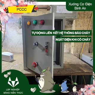 Tủ điều khiển tự ngắt khi có cháy xảy ra có liên kết hệ thống báo cháy tối đa 22kw 3 pha, bảo vệ chống mất pha