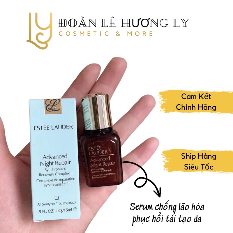Serum Dưỡng Ẩm Chống Lão Hoá Phục Hồi Da Estee Lauder Advanced Night Repair 15ml Full Box