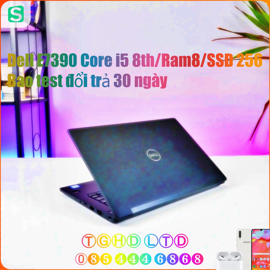 Máy tính Laptop Dell Latitude 7390 Core i5* 8350U - RAM 8GB - SSD 256GB - Intel HD Graphics 620 - MH 13.3 inch FullHD