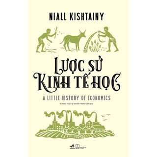 Sách lược sử kinh tế học - nhã nam - bản quyền