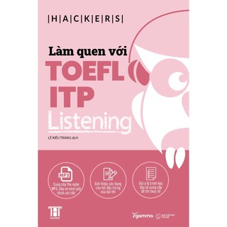 Lẻ/Combo Sách: Làm quen với TOEFL ITP (Reading + Listening + Gammar)