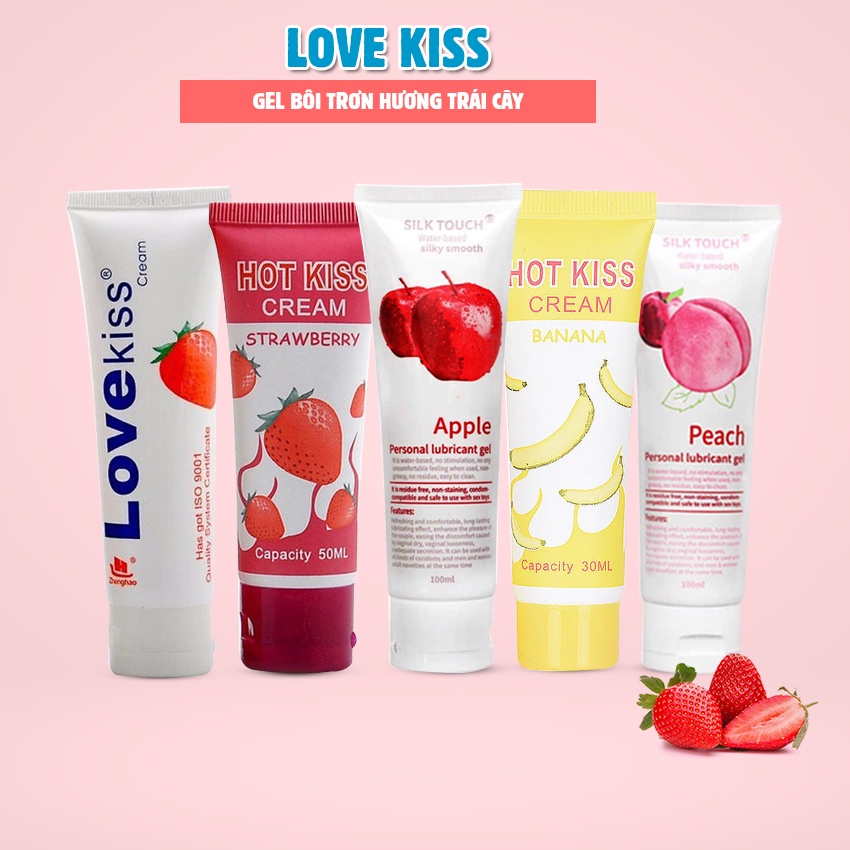 Gel Love kiss, Hot kiss, Silk touch hương trái cây – Gel bôi trơn tăng khoái cảm, thành phần gốc nước giảm khô hạn