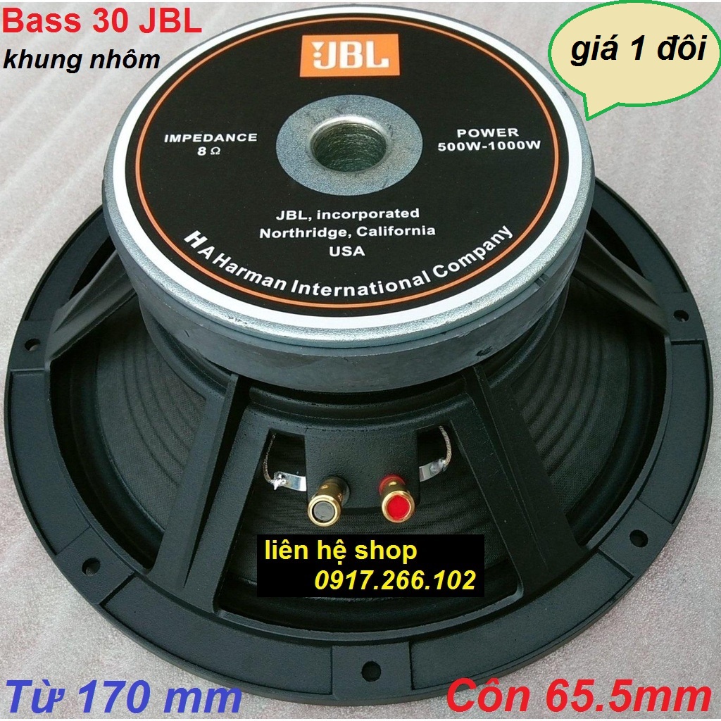 LOA BASS 30 JBL NHẬP KHẨU KHUNG NHÔM GÂN VẢI TỪ 170 CÔN 65mm - GIÁ 1 ĐÔI - LOA 3 TẤC