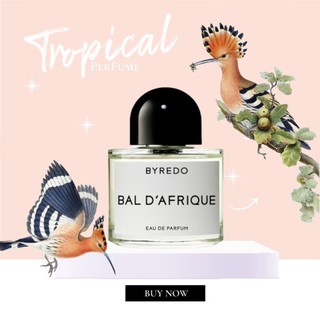 Nước hoa byredo bal d’afrique edp 5ml/10ml/20ml