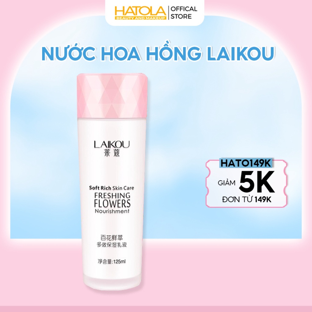 Nước hoa hồng toner Laikou nước cân bằng da dưỡng ẩm sạch sâu chiết suất hoa tự nhiên toner nội địa trung