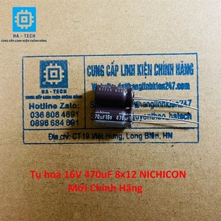 Tụ hoá 16v 470uf 8x12 nichicon mới chính hãng