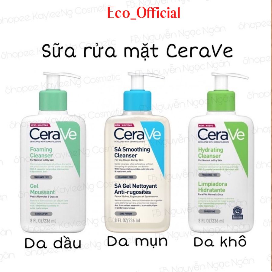 Sữa rửa mặt Cerave dành cho da dầu mụn da khô và da thường Dung tích 236ml chính hãng