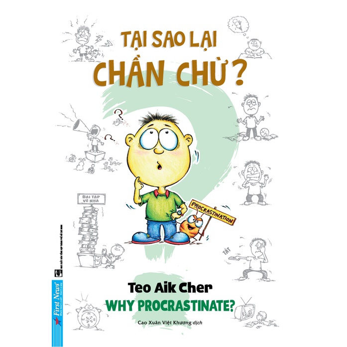 Sách Tại Sao Lại Chần Chừ? Why Procrastinates? First New