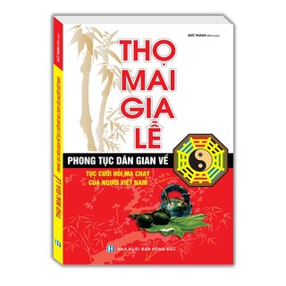 Sách - Thọ mai gia lễ - tái bản