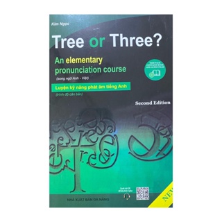 Sách - Tree or Three An elementary pronunciation course Luyện kỹ năng phát