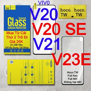 Kính cường lực Hoco.tw cho VIVO V20/V20 SE/V21/V23E mã GN6 GN1 Full keo Full MH