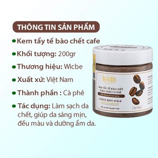 Kem tẩy tế bào chết cafê wicbe 200g