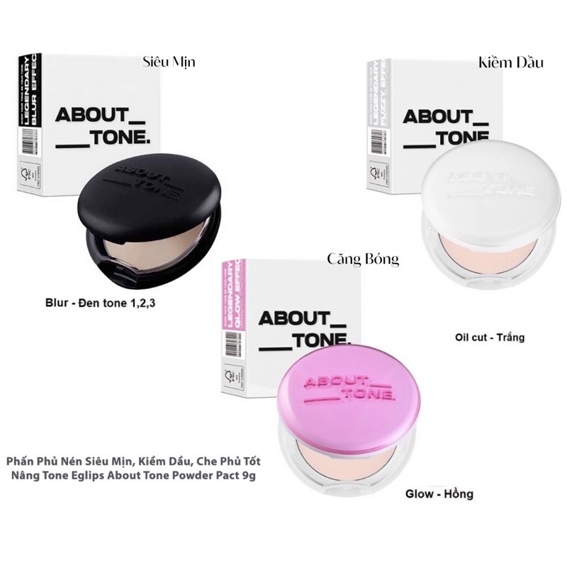 Phấn Phủ Nén Siêu Mịn, Kiềm Dầu, Che Phủ Tốt Nâng Tone Eglips About Tone Powder Pact 9g