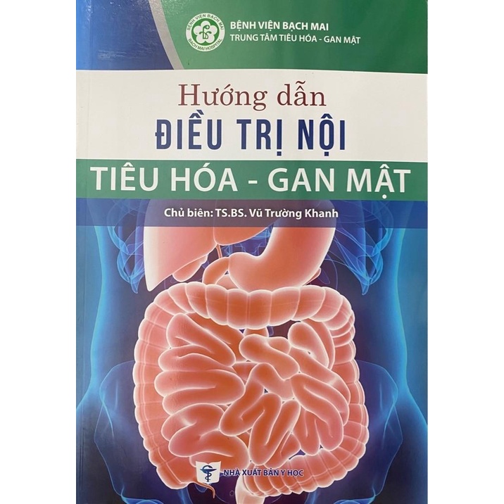 Sách Hướng Dẫn Điều Trị Nội Soi Tiêu Hóa - Gan Mật