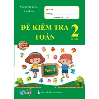 Sách - Đề kiểm tra Toán 2 học kì 2