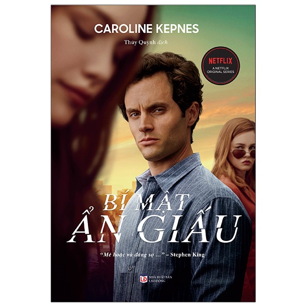 Sách - Bí Mật Ẩn Giấu, mê hoặc và đáng sợ ( Caroline Kepnes, BV)