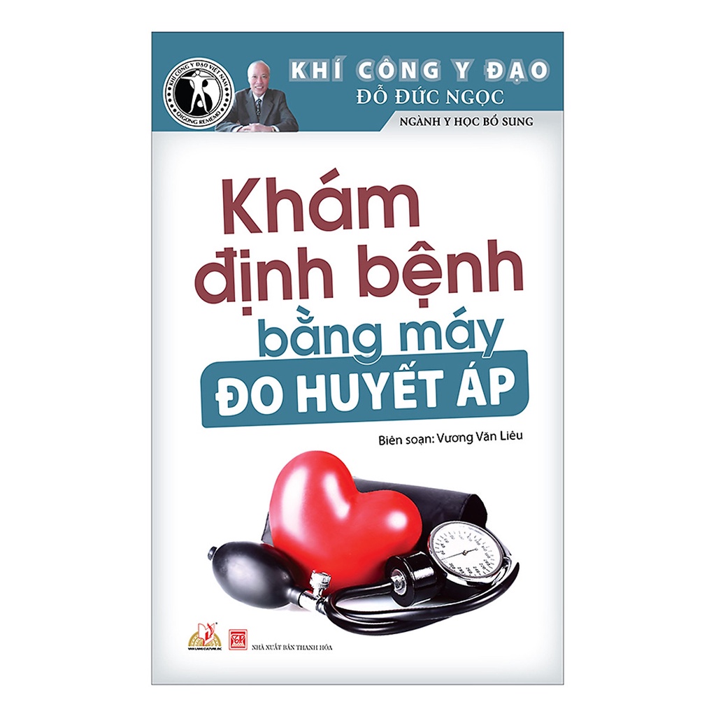 Sách - Khí Công Y Đạo - Khám Định Bệnh Bằng Máy Đo Huyết Áp