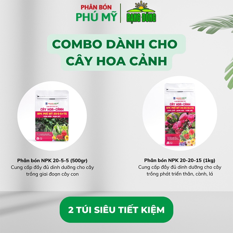 Phân bón NPK Phú Mỹ cho Hoa và Cây cảnh ( combo 2 túi 500gr+1kg) đâm rễ, kích hoa, bung nụ nhiều - Hạt giống Rạng Đông