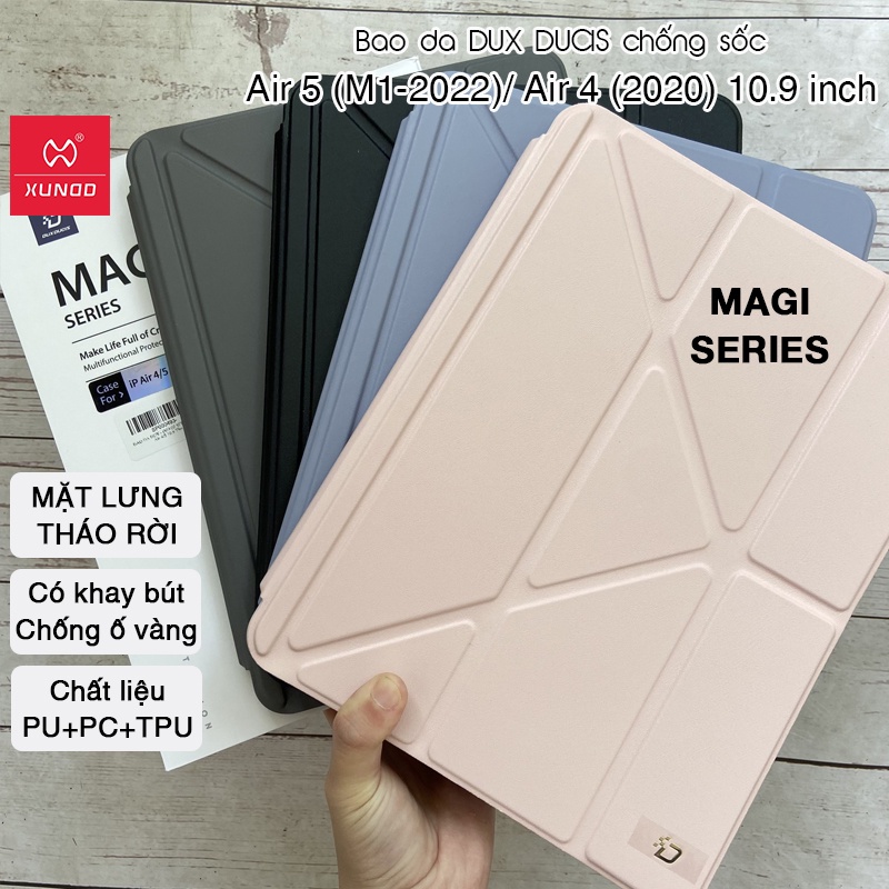 [Hỏa Tốc HCM] Bao da DUX DUCIS iPad Air 5 (M1-2022)/ Air 4 (2020) 10.9 inch (MAGI SERIES) - Lưng trong, Có Khay Bút -Xám